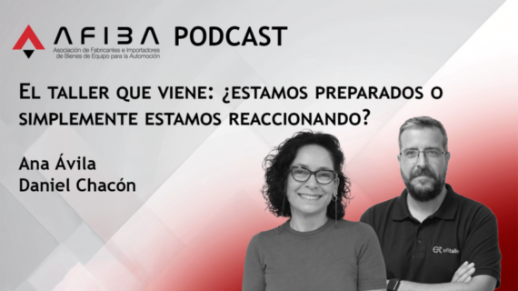 AFIBA: PODCAST 01×02: El taller del futuro, ¿estamos preparados o simplemente reaccionamos?